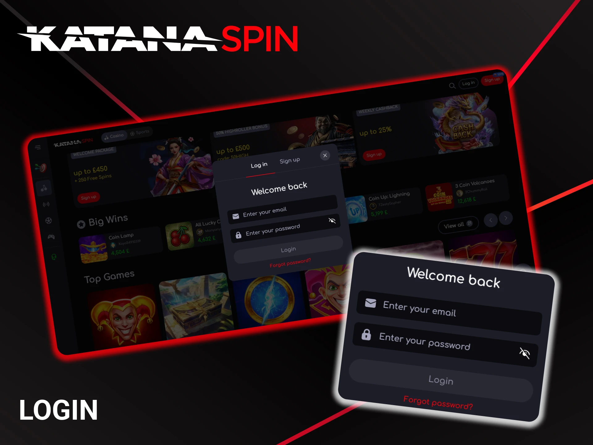 Click on the Log In button to enter your KatanaSpin account.