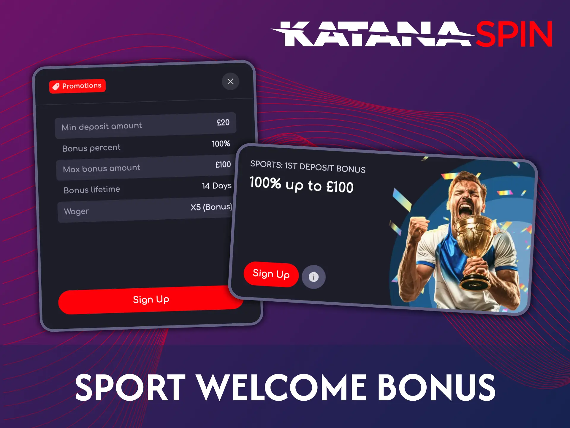 Katanaspin offers a sports welcome bonus for an easy beginning.